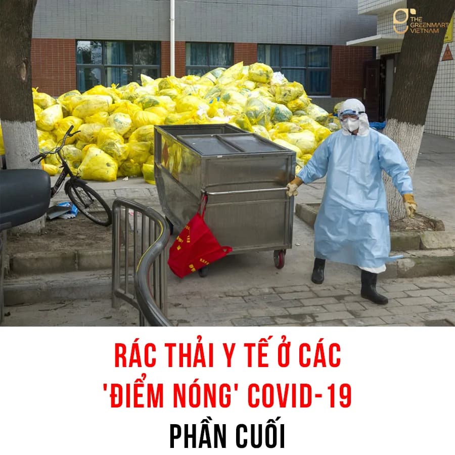 Rác thải y tế ở các điểm nóng COVID-19 – Phần cuối: Liên kết xử lý, tránh bị động